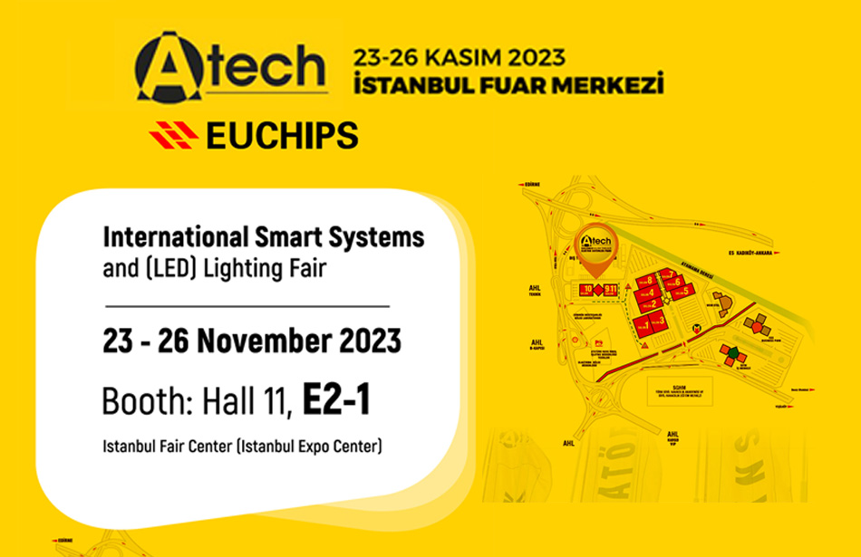 Euchips Invitation: Hall 11 E2-1 at International Smart Systems and (LED) Lighting Fair