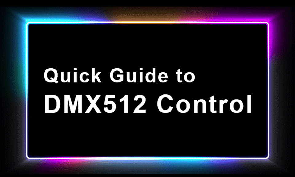 Quick Guide to DMX512 Control