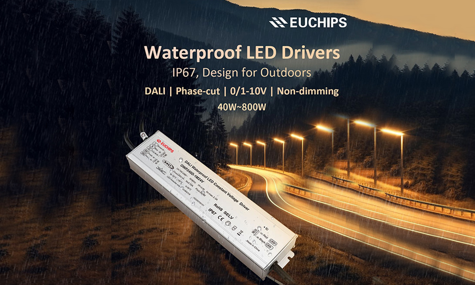 Euchips IP67-Rated Drivers for Your Outdoor Lighting